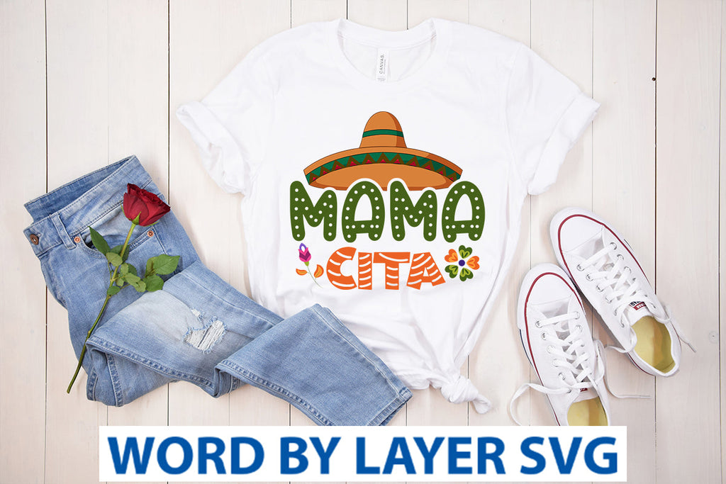 Mamacita SVG Design - So Fontsy