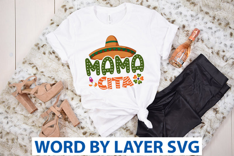 Mamacita SVG Design - So Fontsy