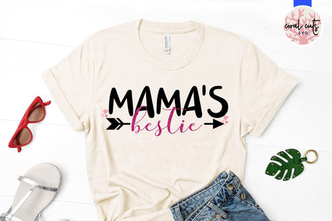 Mama's bestie – Mother SVG EPS DXF PNG Cutting Files SVG CoralCutsSVG 