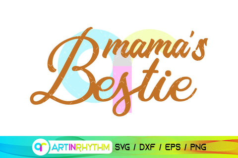 Mama's bestie svg SVG Artinrhythm shop 