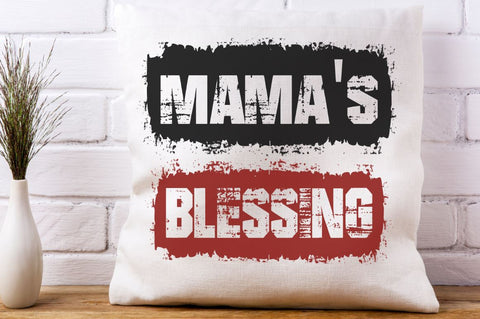 Mamas blessing SVG Designangry 
