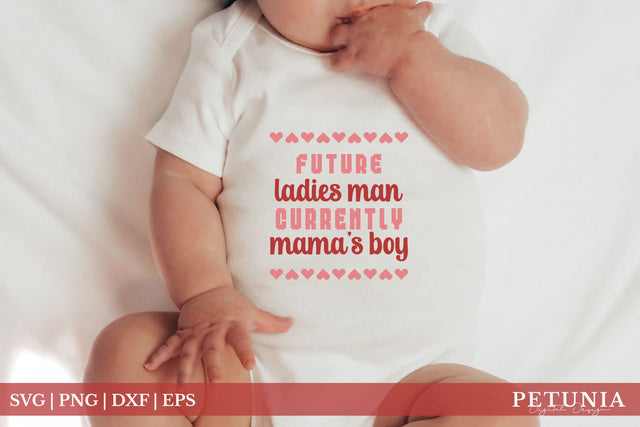 Mama's Boy SVG | Cute Valentine's Day Baby SVG SVG Petunia Digital Design 