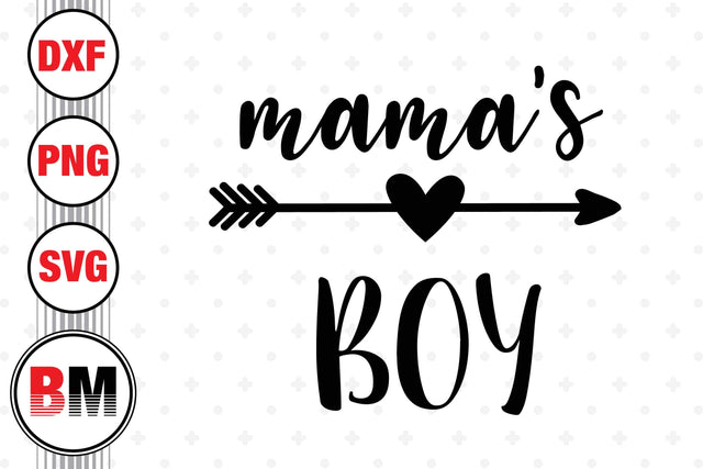 Mama's Boy SVG, PNG, DXF Files SVG BMDesign 
