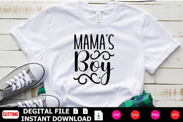 Mama’s Boy SVG Shahin alam 