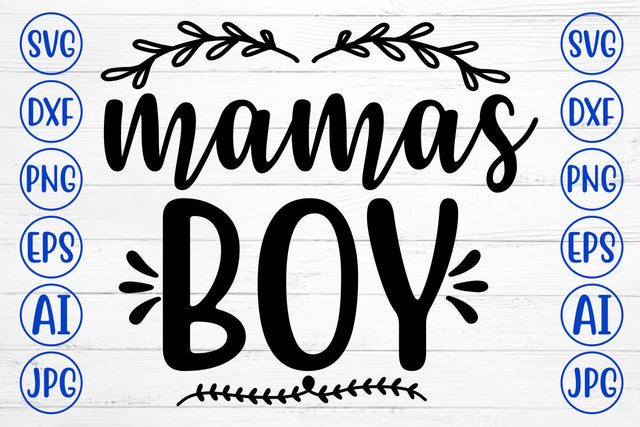 MAMAS BOY Svg SVG Syaman 