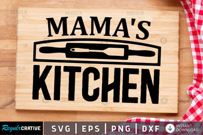 Mamas kitchen SVG SVG Regulrcrative 