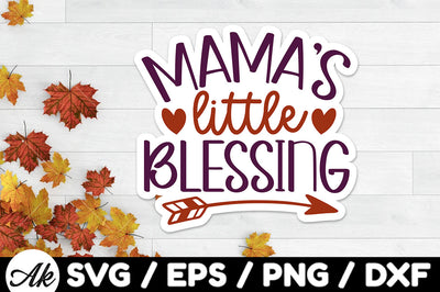 Mama's little blessing Stickers SVG akazaddesign 