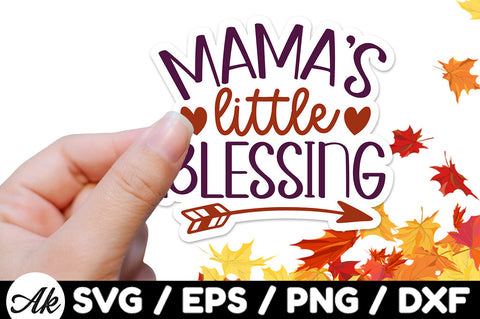 Mama's little blessing Stickers SVG akazaddesign 