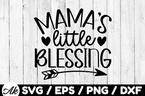 Mama's little blessing svg SVG akazaddesign 