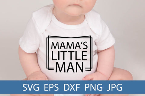 Mama's Little Man SVG File Free For Commercial Use SVG Sintegra 