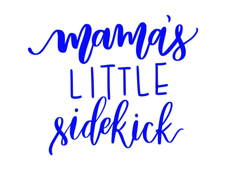Mama's Little Sidekick SVG So Fontsy Design Shop 