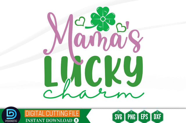Mama's lucky charm SVG SVG DESIGNISTIC 