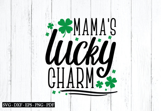 mama's lucky charm svg SVG designstore 