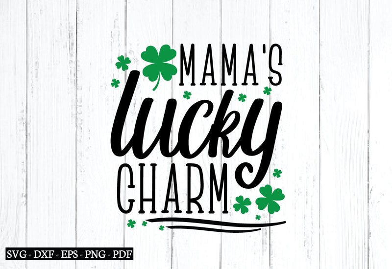 mama's lucky charm svg SVG designstore 