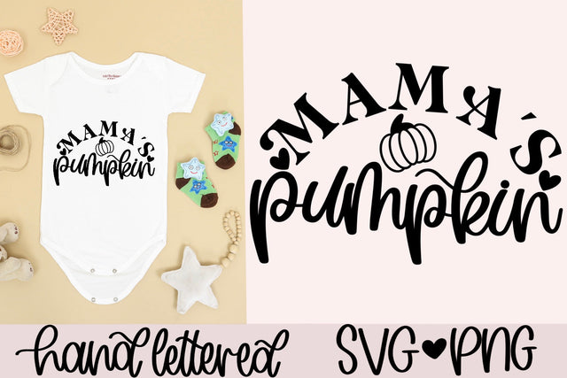 Mama's pumpkin svg, baby halloween svg, baby pumpkin svg, halloween baby svg, little pumpkin svg, hand lettered svg, fall baby svg, SVG AnitaAlyiaLettering 