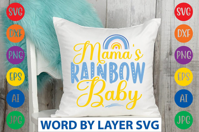 Mama's Rainbow Baby svg design SVG Rafiqul20606 