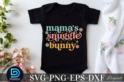 Mama's snuggle bunny SVG DESIGNISTIC 