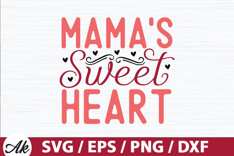 Mama's sweet heart SVG SVG akazaddesign 
