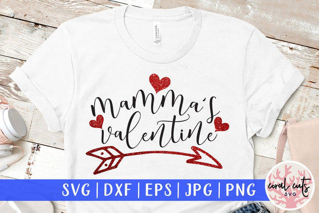 Mama's Valentine – Love And Valentine SVG EPS DXF PNG SVG CoralCutsSVG 