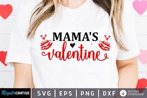 Mama's valentine SVG SVG Regulrcrative 
