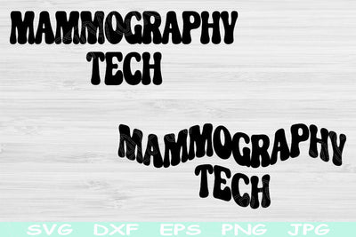 Mammography Tech Svg Dxf Png Eps Cut Files, Mammogram Svg, Mammographer Svg Files For Cricut, Radiology Tech Svg Silhouette Digital Designs SVG TiffsCraftyCreations 