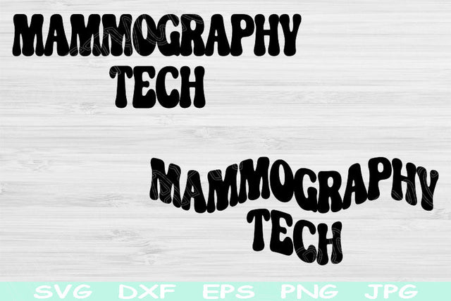 Mammography Tech Svg Dxf Png Eps Cut Files, Mammogram Svg, Mammographer Svg Files For Cricut, Radiology Tech Svg Silhouette Digital Designs SVG TiffsCraftyCreations 