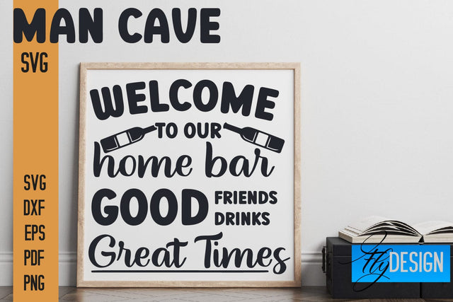 Man Cave SVG | Funny Quotes SVG SVG Fly Design 