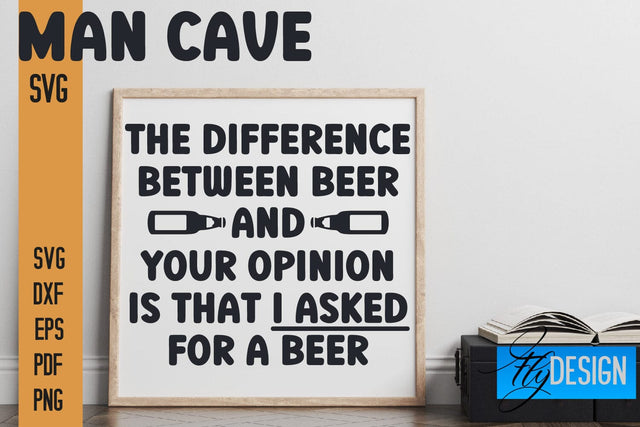 Man Cave SVG | Funny Quotes SVG SVG Fly Design 