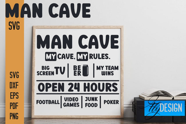 Man Cave SVG | Funny Quotes SVG SVG Fly Design 