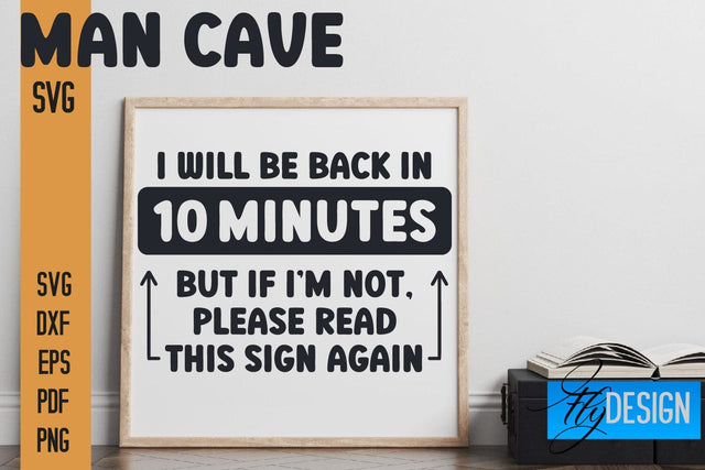 Man Cave SVG | Funny Quotes SVG SVG Fly Design 