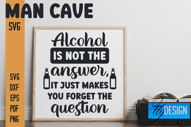 Man Cave SVG | Funny Quotes SVG SVG Fly Design 