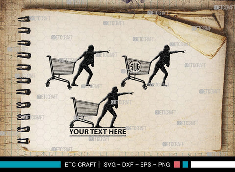 Man With Shopping Cart Monogram, Man With Shopping Cart Silhouette, Man With Shopping Cart SVG, Shopping Cart Svg, Trolley Svg, SB00383 SVG ETC Craft 