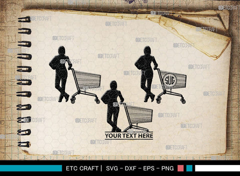 Man With Shopping Cart Monogram, Man With Shopping Cart Silhouette, Man With Shopping Cart SVG, Shopping Cart Svg, Trolley Svg, SB00383 SVG ETC Craft 