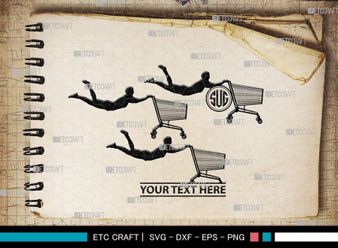 Man With Shopping Cart Monogram, Man With Shopping Cart Silhouette, Man With Shopping Cart SVG, Shopping Cart Svg, Trolley Svg, SB00383 SVG ETC Craft 