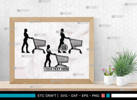 Man With Shopping Cart Monogram, Man With Shopping Cart Silhouette, Man With Shopping Cart SVG, Shopping Cart Svg, Trolley Svg, SB00383 SVG ETC Craft 