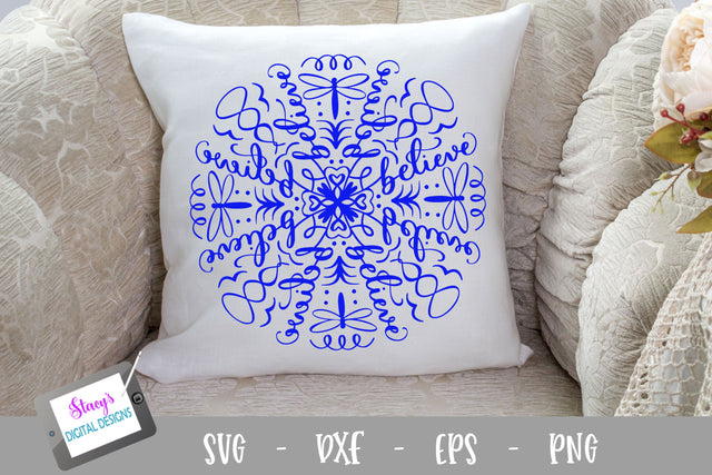 Mandala SVG - Believe Mandala SVG SVG Stacy's Digital Designs 