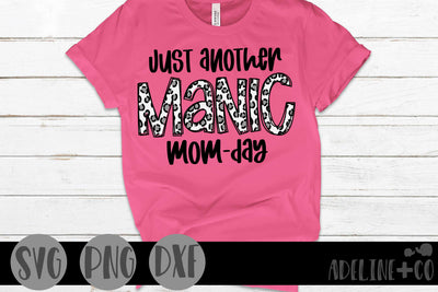 Manic Mom-day, SVG, mom SVG Adeline&co 