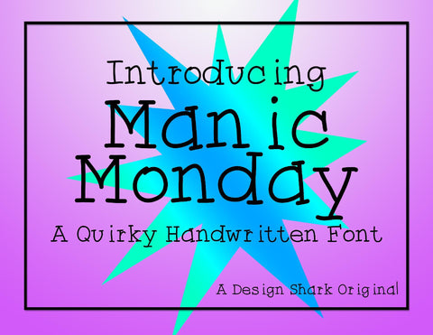 Manic Monday Font Design Shark 