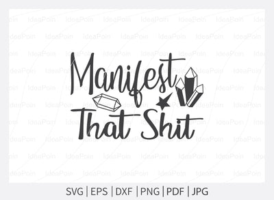 Manifest That Shit Svg, Meditation Svg Bundle, Yoga svg bundle, Love to Meditate, Spiritual SVG, Meditation Svg, Meditation Designs, Lotus Svg, Cut Files for Crafte SVG Dinvect 