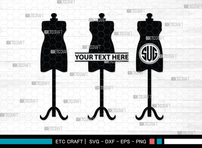 Mannequin Monogram, Mannequin Silhouette, Mannequin SVG, Seamstress Svg, Tailor Svg, Mannequin Stand Svg, SB00203 SVG ETC Craft 