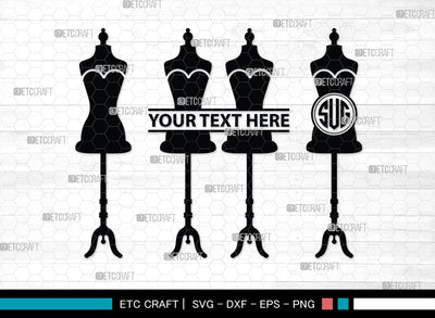 Mannequin Monogram, Mannequin Silhouette, Mannequin SVG, Seamstress Svg, Tailor Svg, Mannequin Stand Svg, SB00203 SVG ETC Craft 