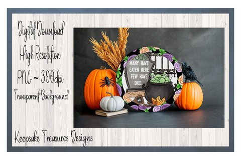 Many Have Eaten Here Few Have Died, Hand Drawn Halloween Wreath Attachment Template, Sublimation PNG Design, Digital Download Sublimation Keepsake Treasures Designs LLC. 