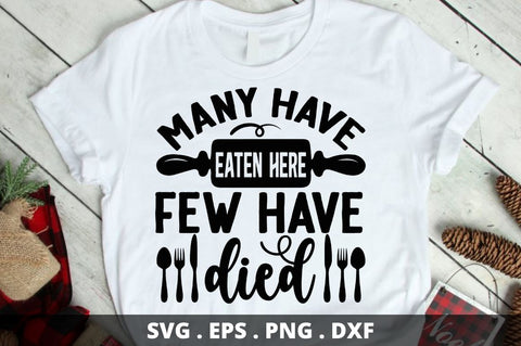 Many have eaten here few have died SVG Designangry 