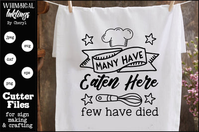 Many Have Eaten Here-Kitchen SVG SVG Whimsical Inklings 
