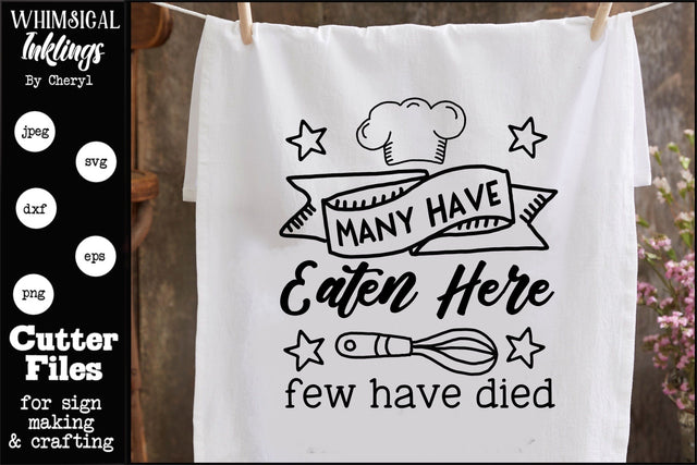 Many Have Eaten Here-Kitchen SVG SVG Whimsical Inklings 