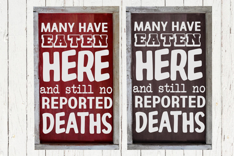 Many Have Eaten Here SVG Design SVG So Fontsy Design Shop 