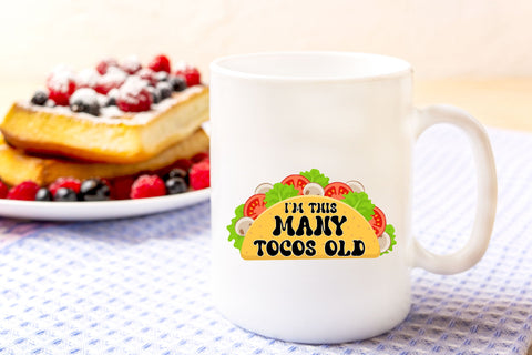 Many Years Old Taco Lovers Sublimation Sublimation Rupkotha 