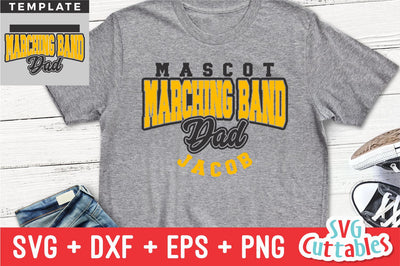 Marching Band svg Cut File - Marching Band Dad Template 005- svg - eps - dxf - png - Marching Band - Silhouette - Cricut - Digital Download SVG Svg Cuttables 
