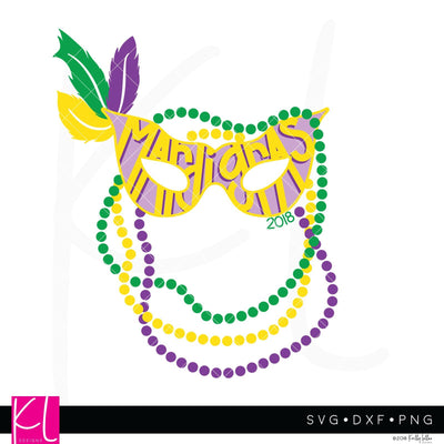 Mardi Gras 2018 SVG Kelly Lollar Designs 