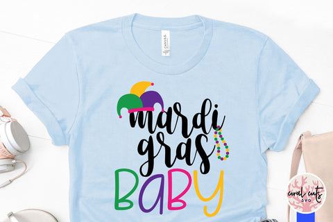 Mardi Gras Baby - Mardi Gras SVG EPS DXF PNG SVG CoralCutsSVG 